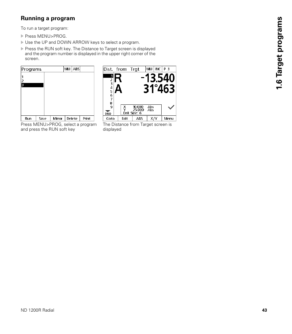 Running a program, 6 t a rg et pr ogr ams | HEIDENHAIN ND 1200R User Manual | Page 43 / 98