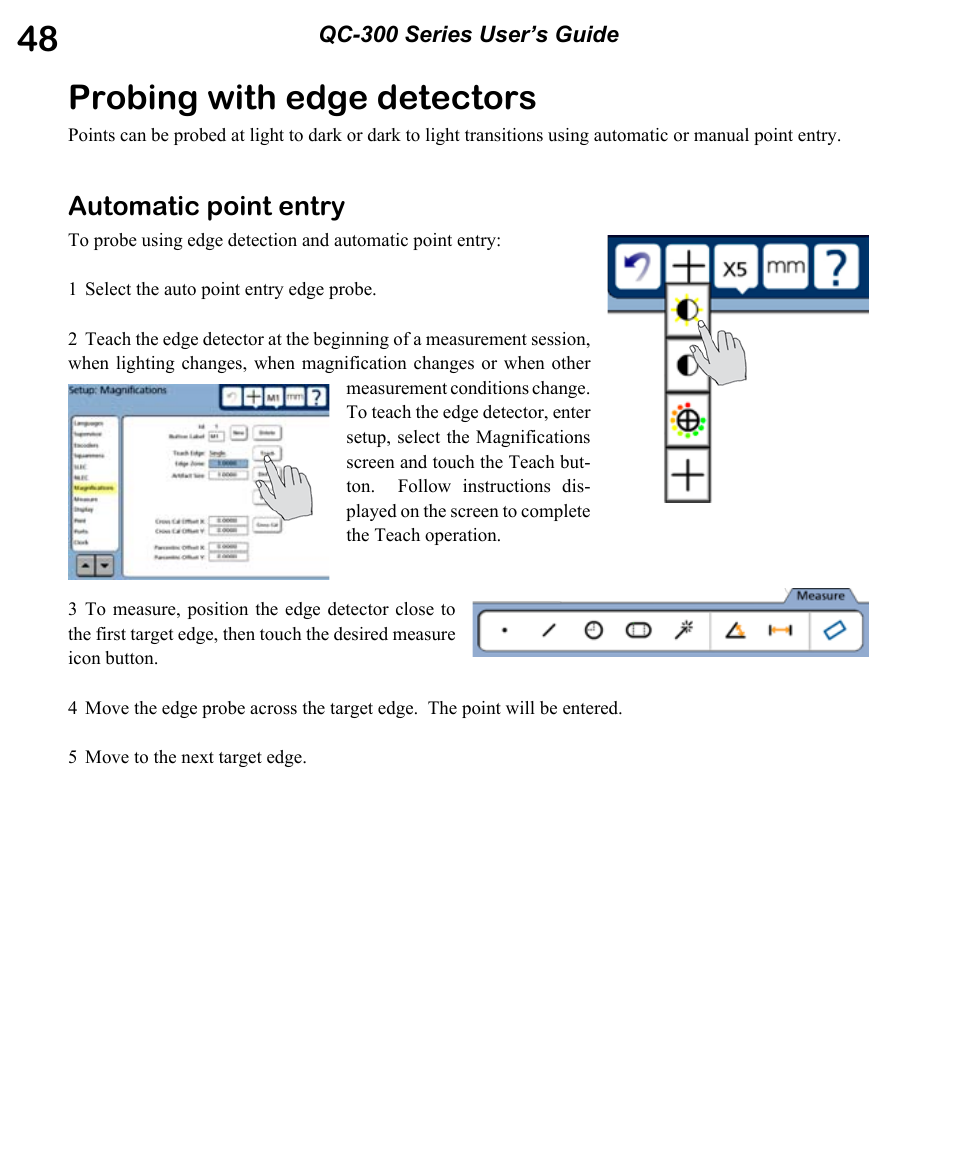 Probing with edge detectors, Automatic point entry | HEIDENHAIN ND 1300 OED and Crosshair Systems User Manual | Page 66 / 257