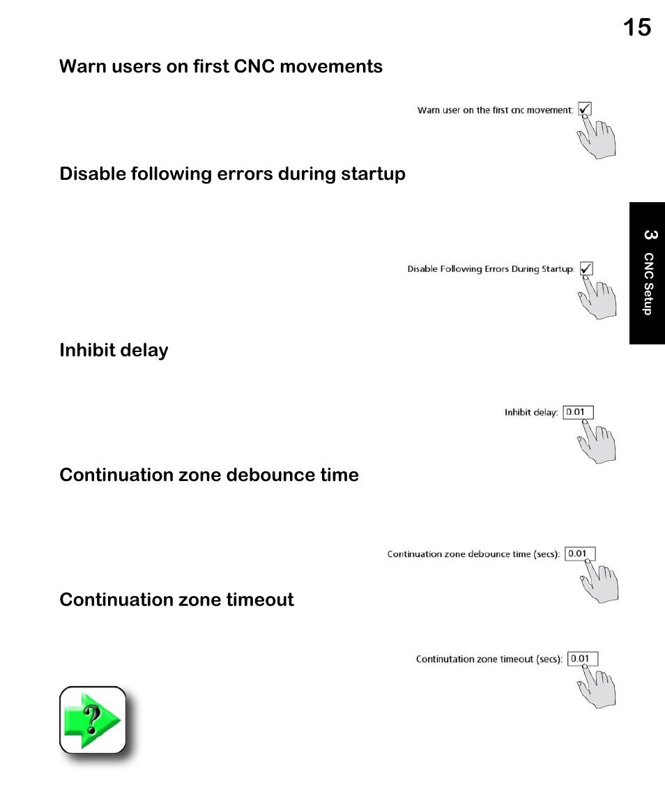 Warn users on first cnc movements, Disable following errors during startup, Inhibit delay | Continuation zone debounce time, Continuation zone timeout | HEIDENHAIN ND 1300 CNC Setup User Manual | Page 23 / 54