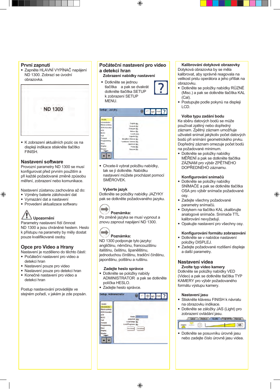 Nastavení | HEIDENHAIN ND 1300 Quick Start User Manual | Page 46 / 92