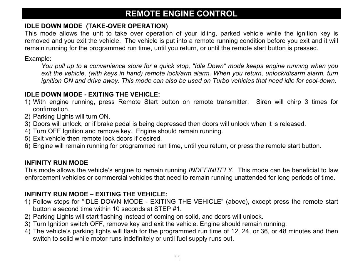 Idle down mode (take-over operation), Idle down mode - exiting the vehicle, Infinity run mode | Infinity run mode – exiting the vehicle, Remote engine control | Crimestopper Security Products CS-2016FM User Manual | Page 11 / 21