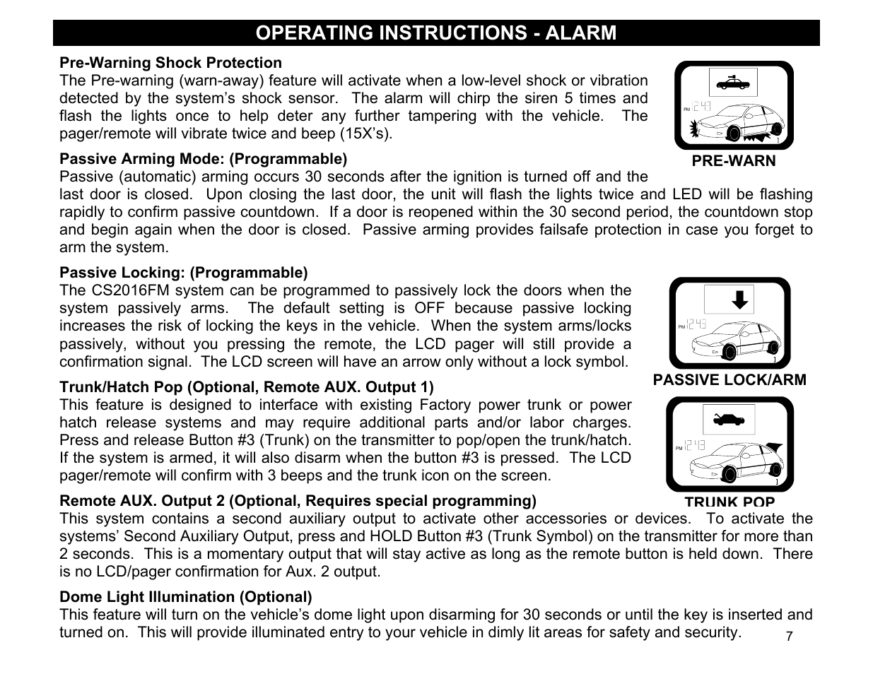 Dome light illumination (optional), Operating instructions - alarm, Pre-warning shock protection | Passive locking: (programmable), Trunk pop | Crimestopper Security Products CS-2016FM User Manual | Page 7 / 21
