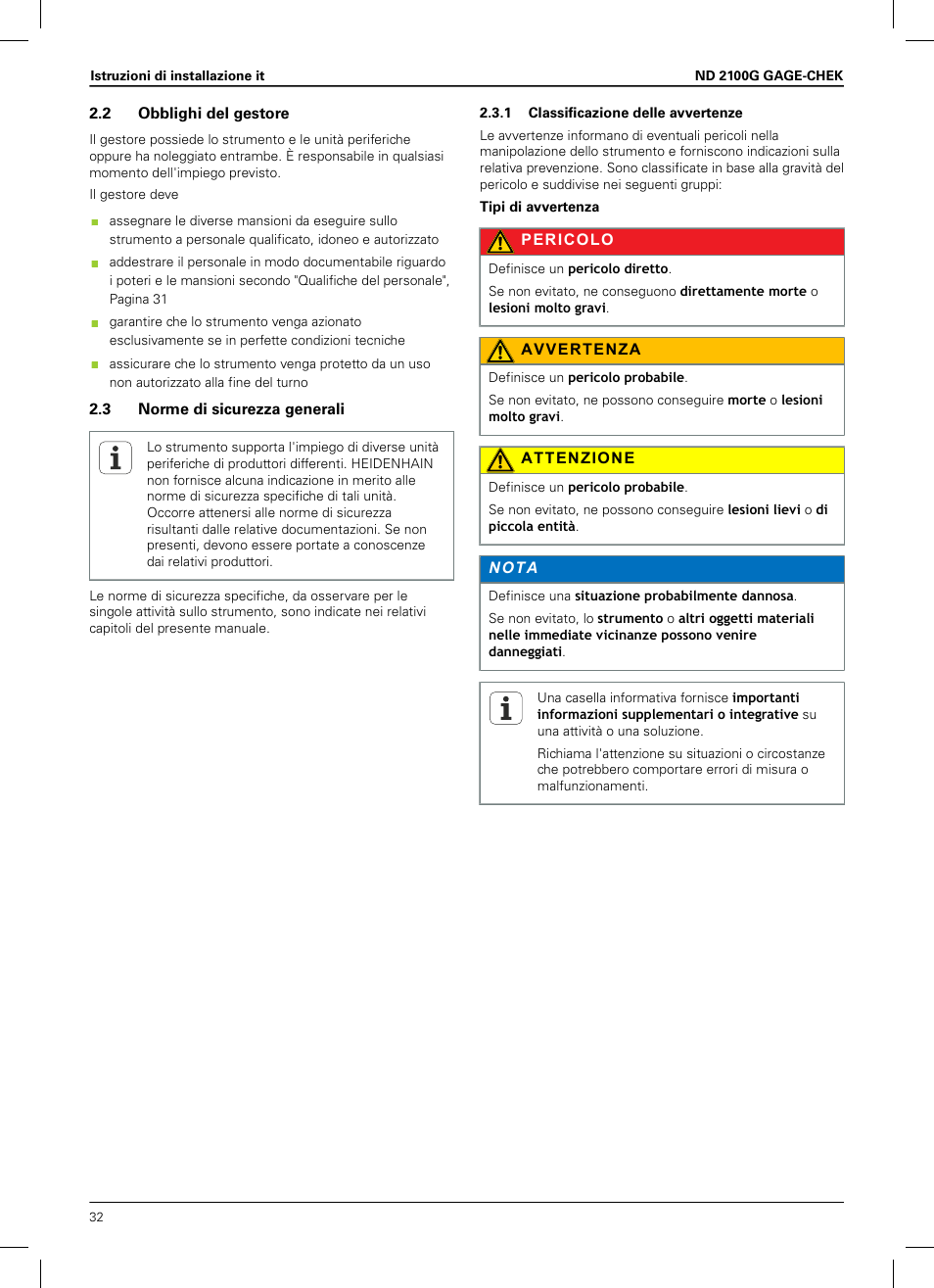 2 obblighi del gestore, 3 norme di sicurezza generali, 1 classificazione delle avvertenze | HEIDENHAIN ND 2100G Installation User Manual | Page 30 / 108