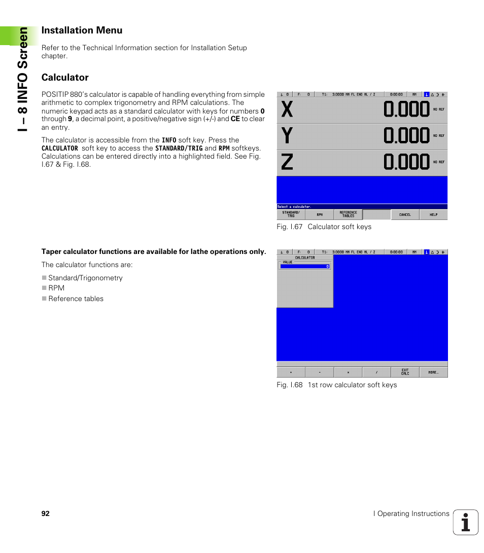 Installation menu, Calculator, I – 8 info scr een | HEIDENHAIN PT 880 User Manual | Page 92 / 151