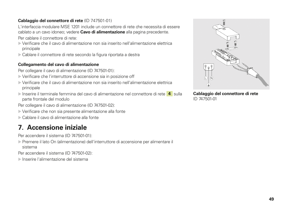 Accensione iniziale | HEIDENHAIN MSE 1000 Installation User Manual | Page 49 / 176