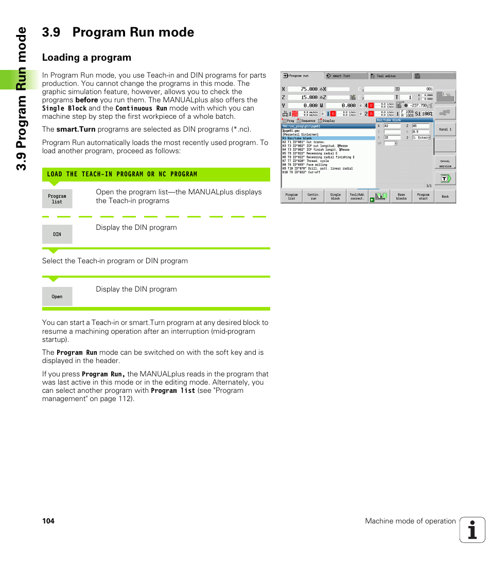 9 program run mode, Loading a program, 9 pr ogr am run mode 3.9 program run mode | HEIDENHAIN SW 548328-05 User Manual | Page 104 / 599