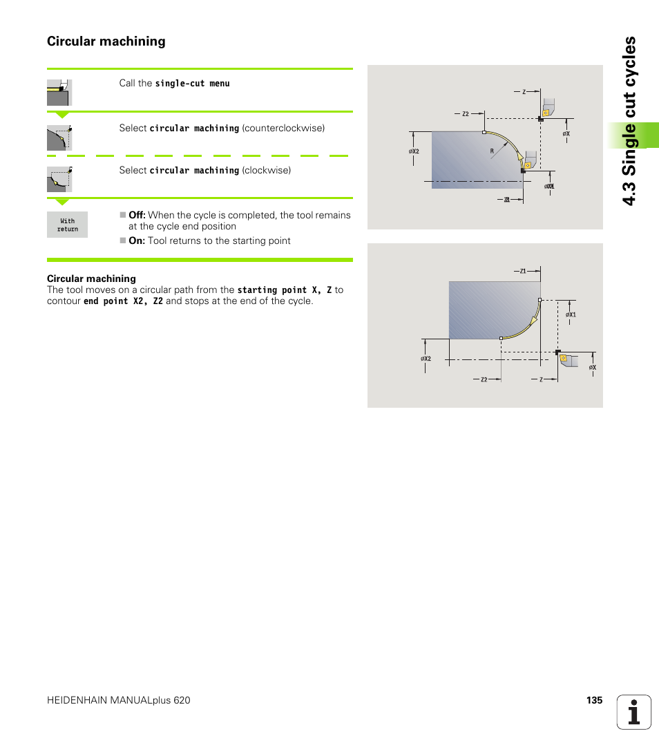 Circular machining, 3 single cut cy cles | HEIDENHAIN SW 548328-05 User Manual | Page 135 / 599