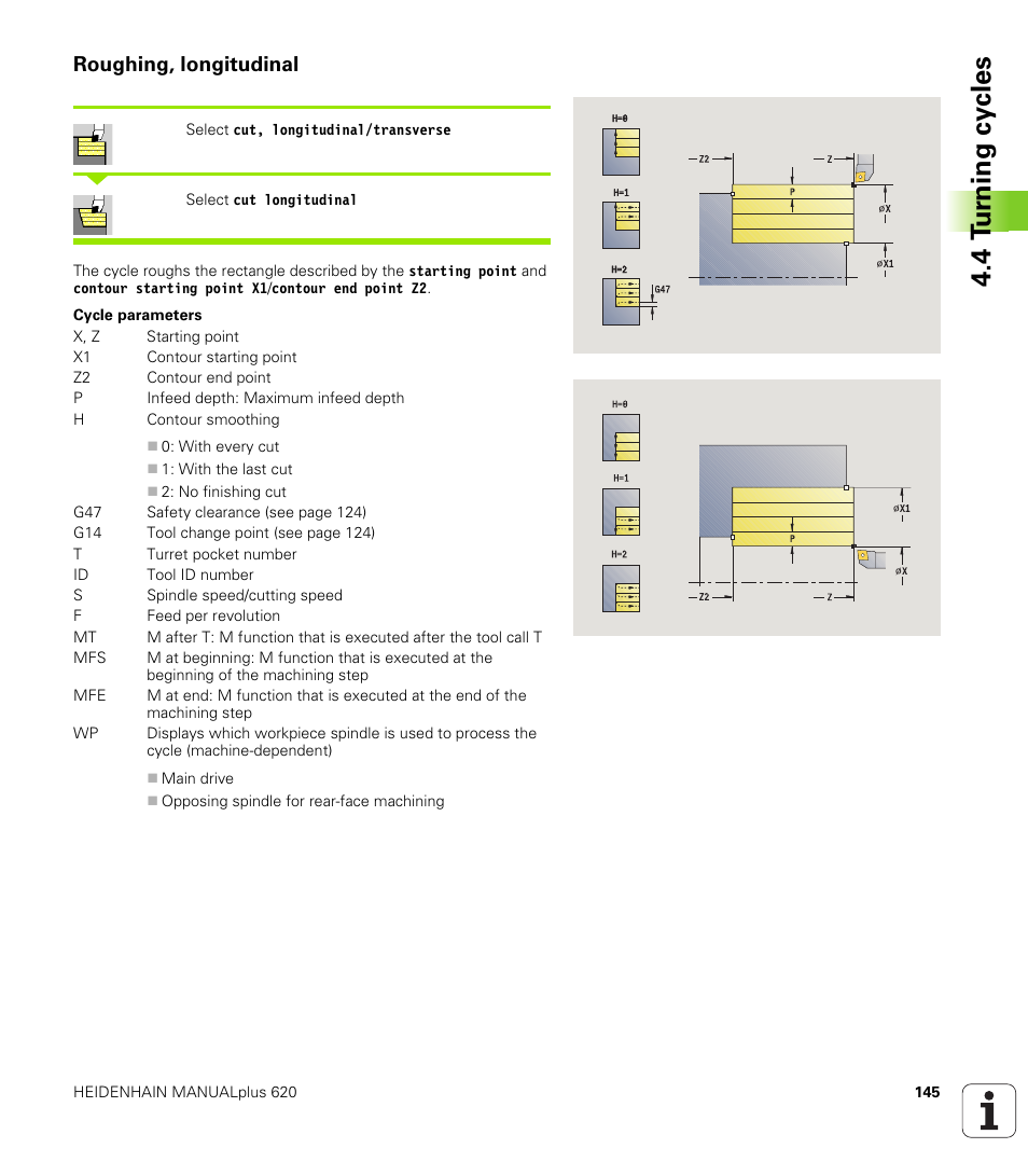 Roughing, longitudinal, 4 t u rn ing cy cles | HEIDENHAIN SW 548328-05 User Manual | Page 145 / 599