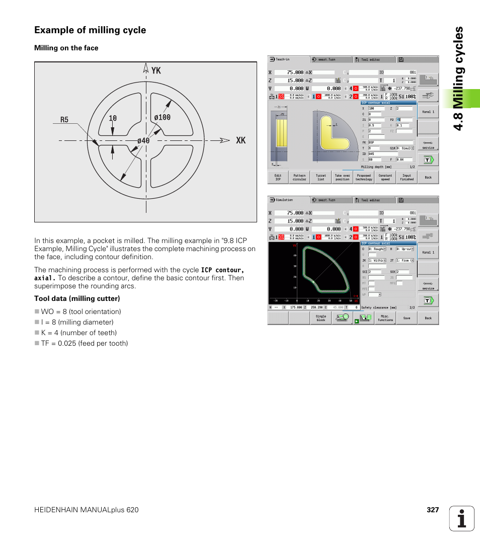 Example of milling cycle, 8 milling cy cles | HEIDENHAIN SW 548328-05 User Manual | Page 327 / 599