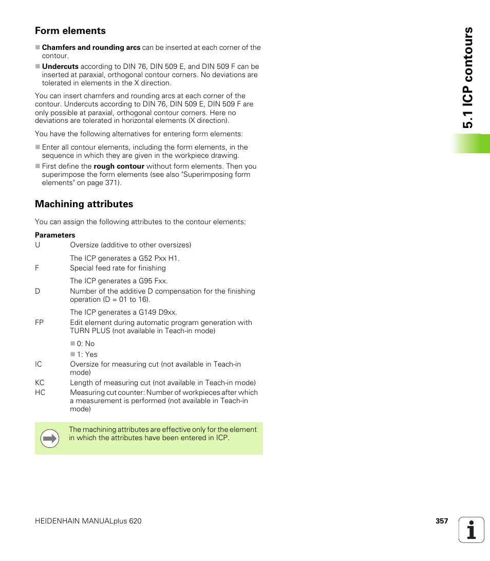 Form elements, Machining attributes, 1 icp cont ours | HEIDENHAIN SW 548328-05 User Manual | Page 357 / 599