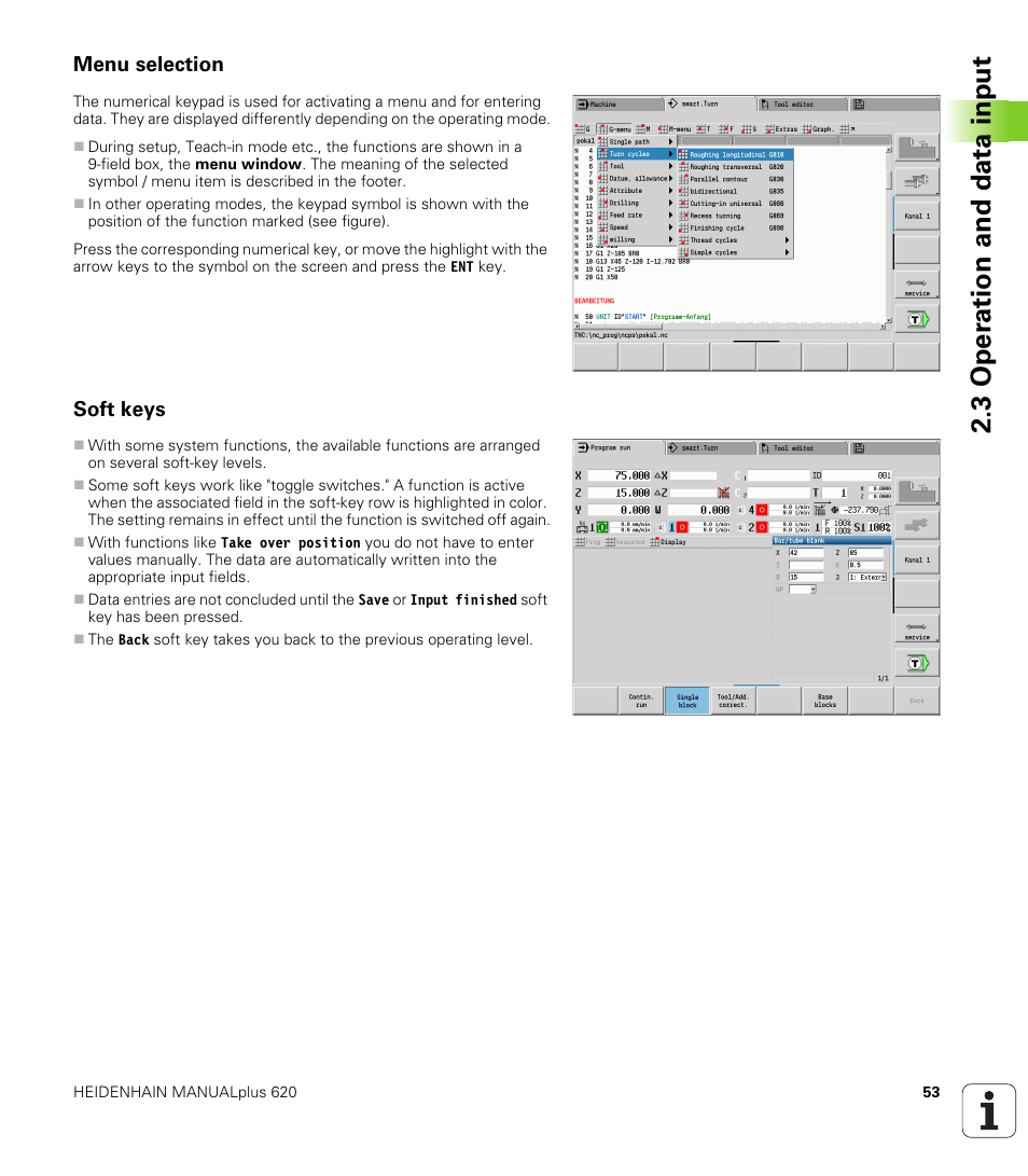 Menu selection, Soft keys, 3 oper ation and data input | HEIDENHAIN SW 548328-05 User Manual | Page 53 / 599