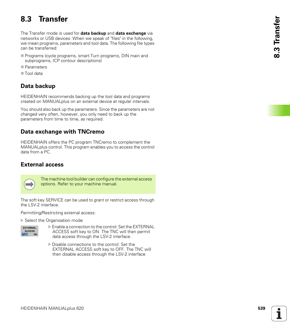 3 transfer, Data backup, Data exchange with tncremo | External access, 3 t ransf er 8.3 transfer | HEIDENHAIN SW 548328-05 User Manual | Page 539 / 599