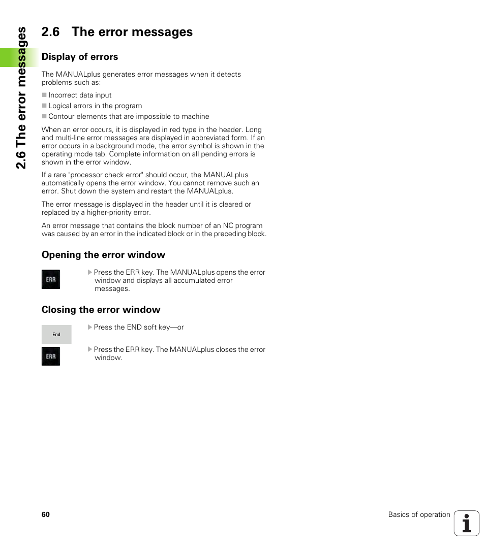 6 the error messages, Display of errors, Opening the error window | Closing the error window, 6 the er ro r messag es 2.6 the error messages | HEIDENHAIN SW 548328-05 User Manual | Page 60 / 599