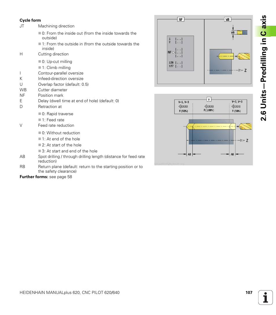 6 units—pr e dr illing in c axis | HEIDENHAIN SW 548328-05 DIN Programming User Manual | Page 107 / 598