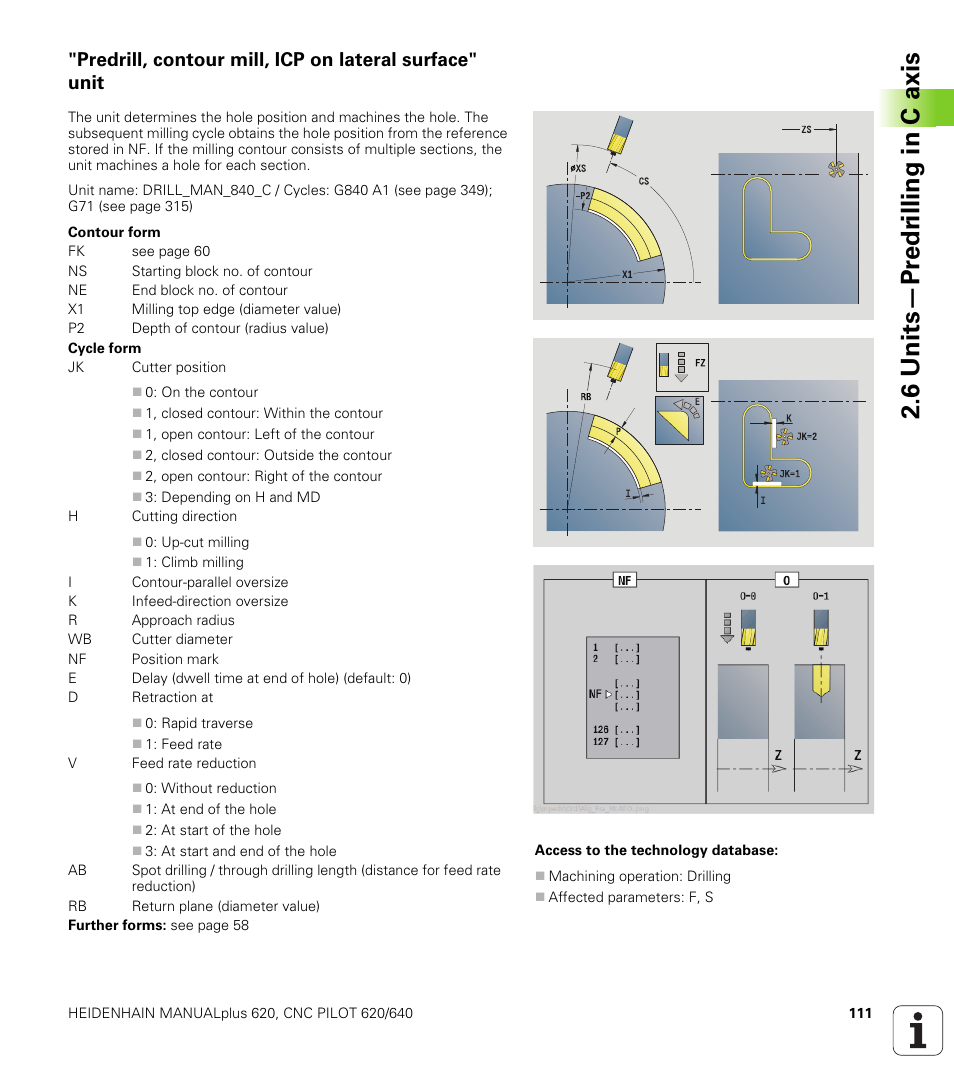 6 units—pr e dr illing in c axis | HEIDENHAIN SW 548328-05 DIN Programming User Manual | Page 111 / 598