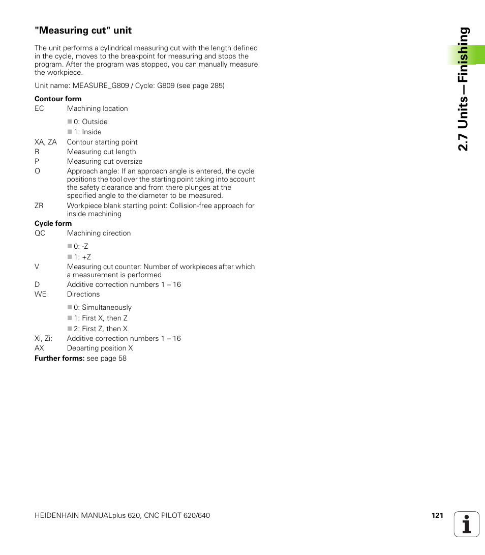 Measuring cut" unit, 7 units—finishing | HEIDENHAIN SW 548328-05 DIN Programming User Manual | Page 121 / 598