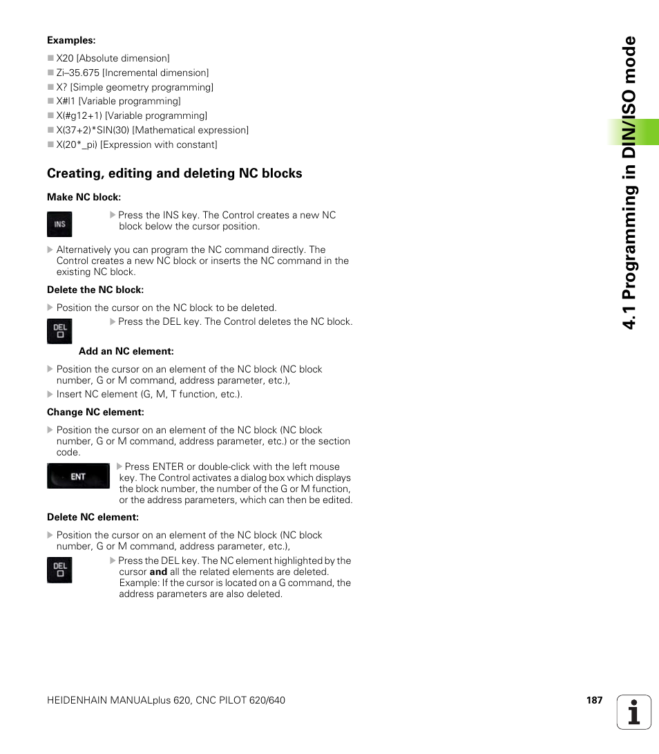 Creating, editing and deleting nc blocks, 1 pr ogr amming in din/iso mode | HEIDENHAIN SW 548328-05 DIN Programming User Manual | Page 187 / 598
