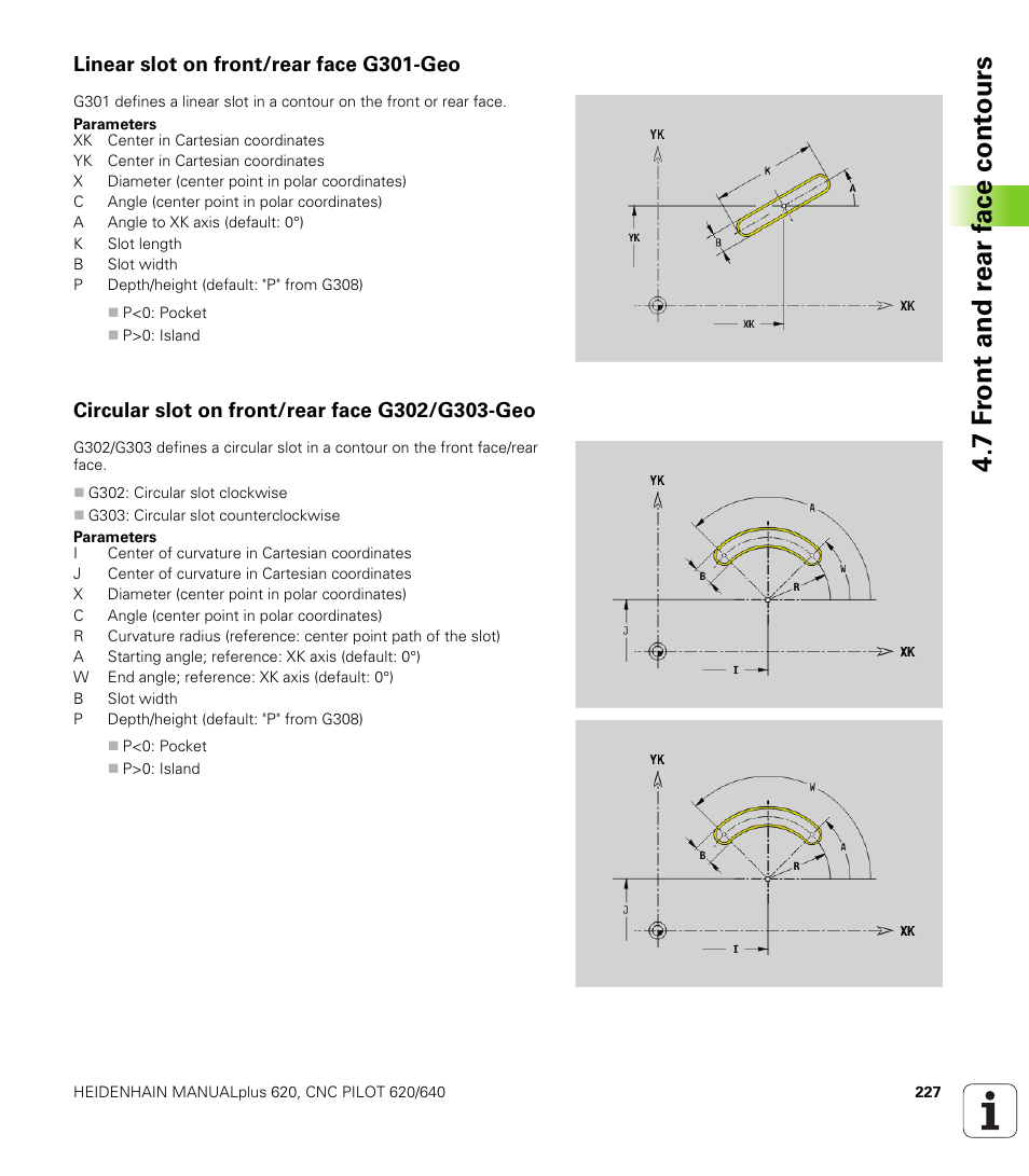 Linear slot on front/rear face g301-geo, Circular slot on front/rear face g302/g303-geo, 7 f ront and r ear f a ce cont ours | HEIDENHAIN SW 548328-05 DIN Programming User Manual | Page 227 / 598