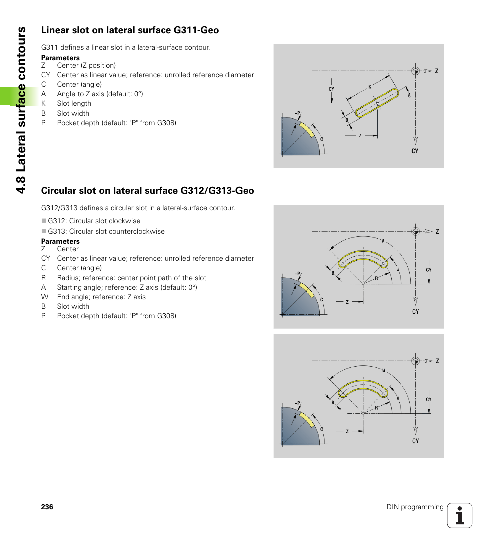 Linear slot on lateral surface g311-geo, Circular slot on lateral surface g312/g313-geo, 8 lat er al surf ace cont ours | HEIDENHAIN SW 548328-05 DIN Programming User Manual | Page 236 / 598