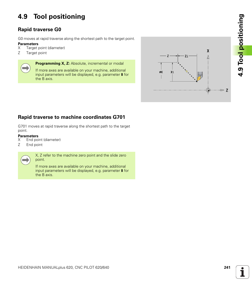9 tool positioning, Rapid traverse g0, Rapid traverse to machine coordinates g701 | 9 t o ol positioning 4.9 tool positioning | HEIDENHAIN SW 548328-05 DIN Programming User Manual | Page 241 / 598