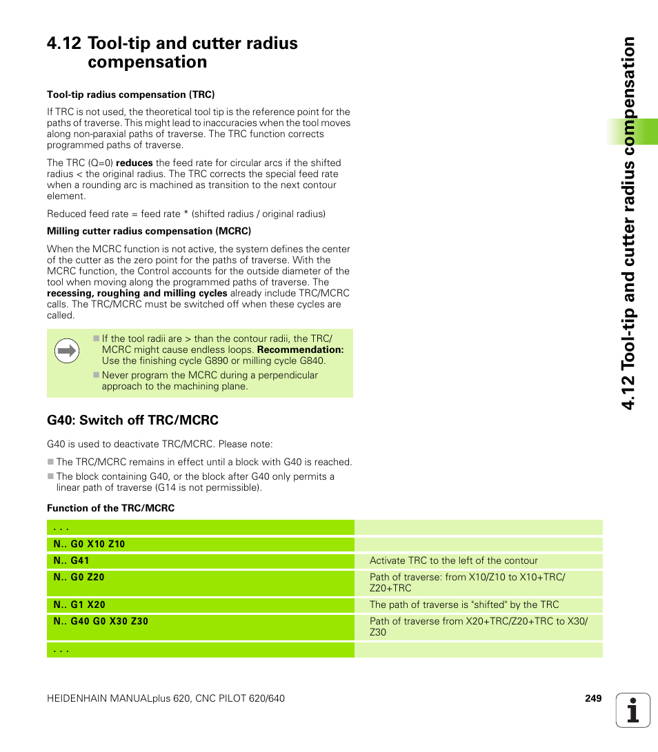12 tool-tip and cutter radius compensation, G40: switch off trc/mcrc | HEIDENHAIN SW 548328-05 DIN Programming User Manual | Page 249 / 598