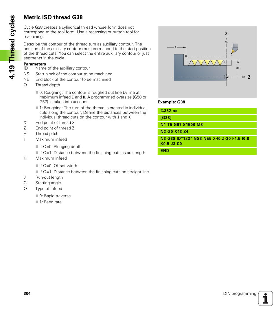Metric iso thread g38, 1 9 thr ead cy cles | HEIDENHAIN SW 548328-05 DIN Programming User Manual | Page 304 / 598