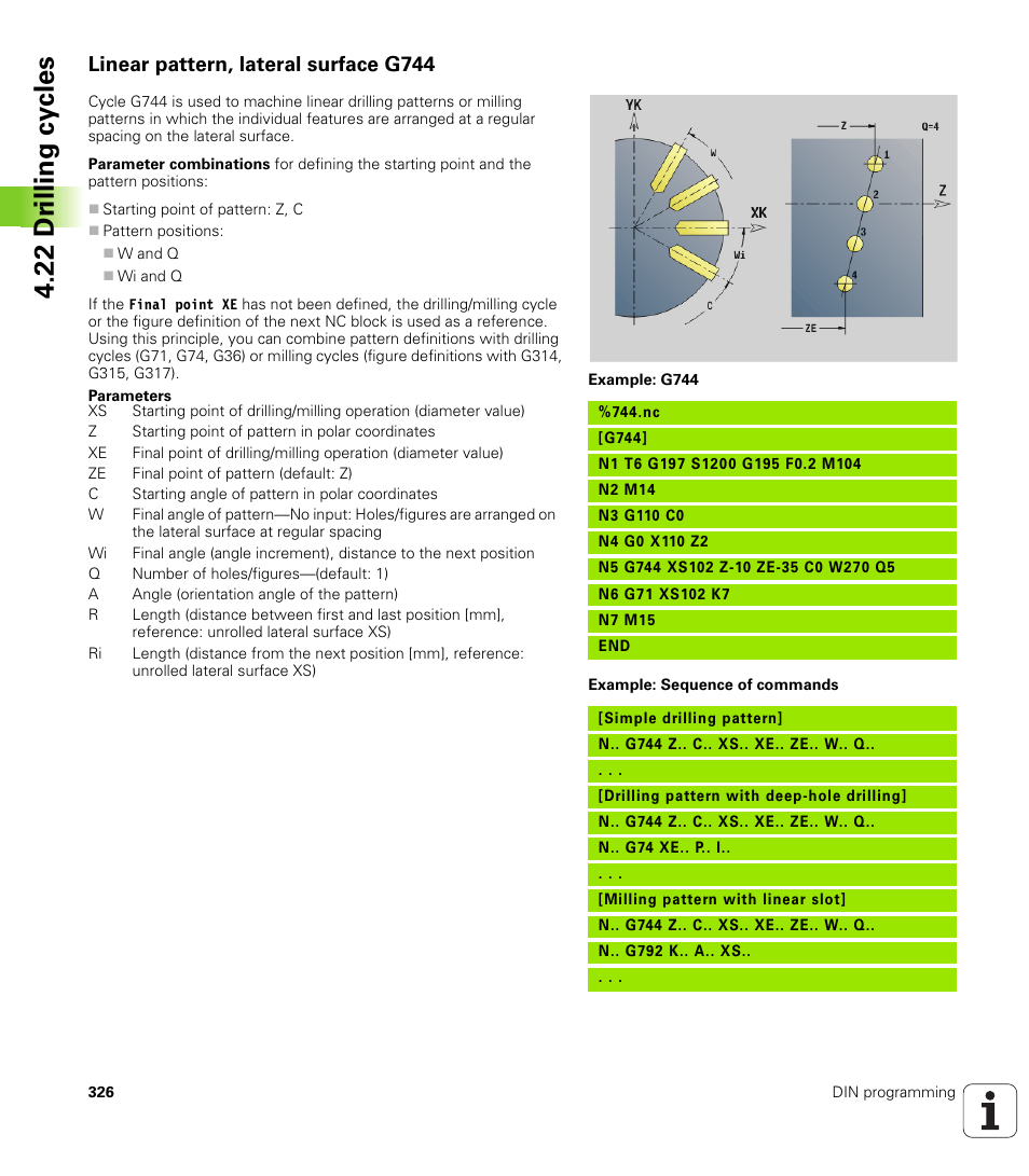 Linear pattern, lateral surface g744, 22 dr illing cy cles | HEIDENHAIN SW 548328-05 DIN Programming User Manual | Page 326 / 598