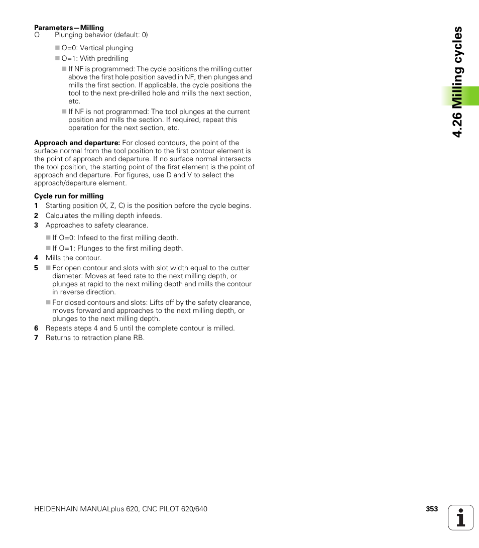 26 milling cy cles | HEIDENHAIN SW 548328-05 DIN Programming User Manual | Page 353 / 598
