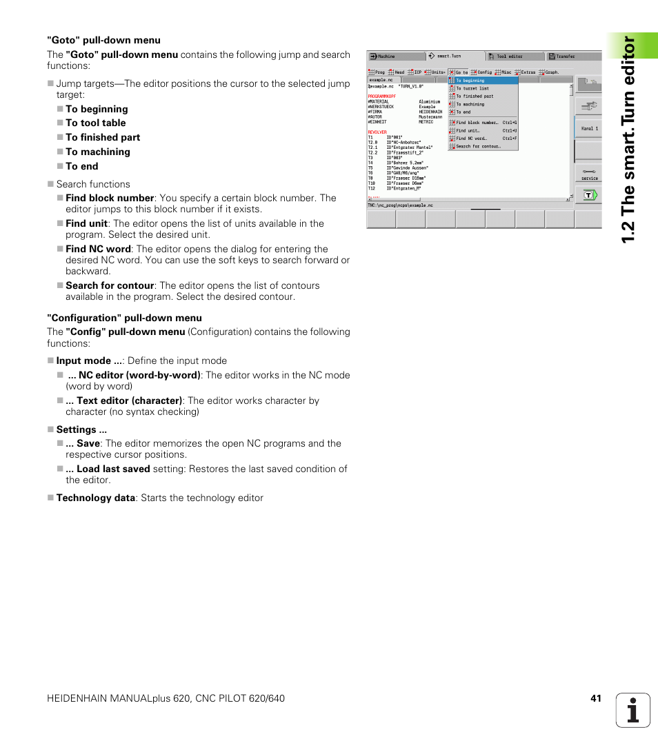2 the smar t.t u rn edit or | HEIDENHAIN SW 548328-05 DIN Programming User Manual | Page 41 / 598