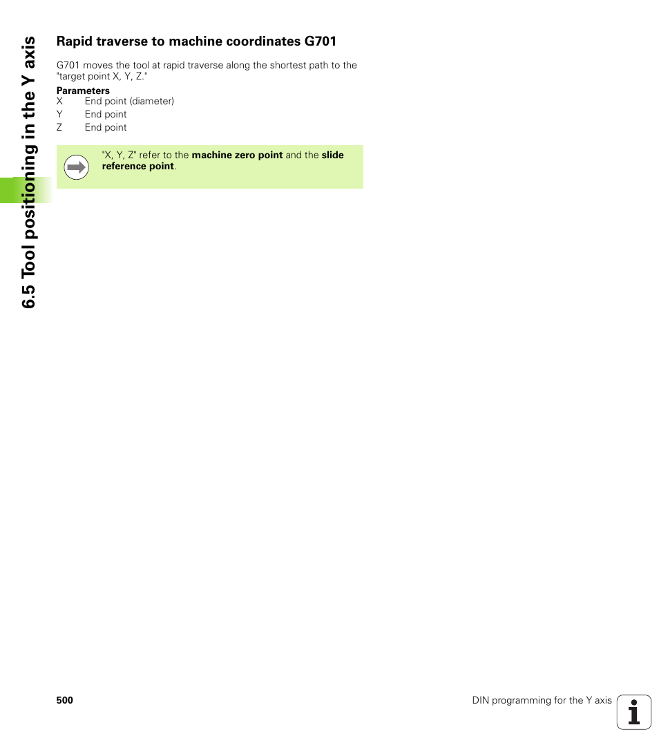 Rapid traverse to machine coordinates g701, 5 t ool positioning in the y axis | HEIDENHAIN SW 548328-05 DIN Programming User Manual | Page 500 / 598