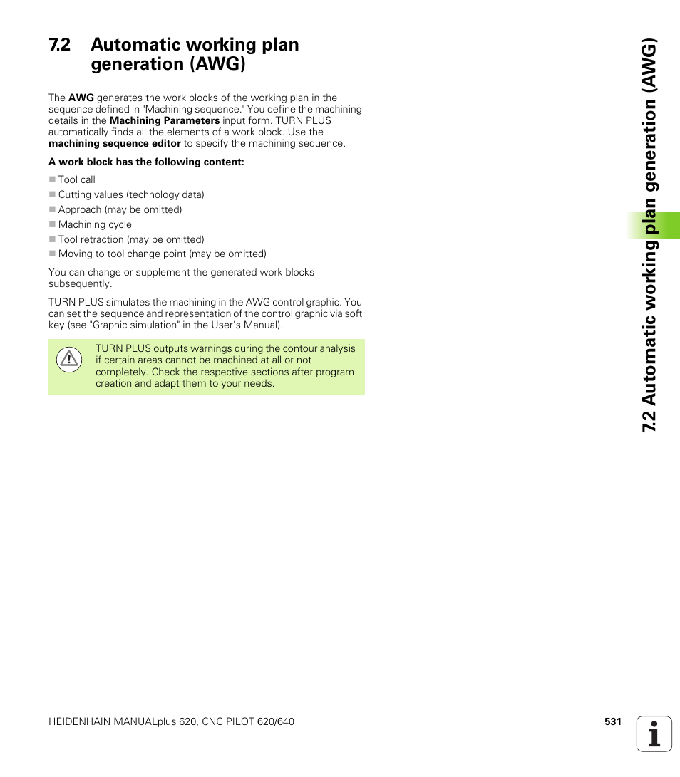 2 automatic working plan generation (awg) | HEIDENHAIN SW 548328-05 DIN Programming User Manual | Page 531 / 598