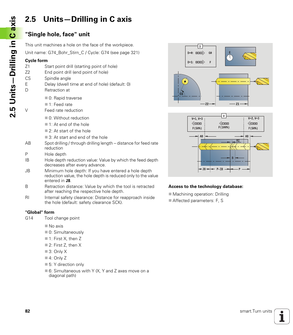 5 units—drilling in c axis, Single hole, face" unit | HEIDENHAIN SW 548328-05 DIN Programming User Manual | Page 82 / 598