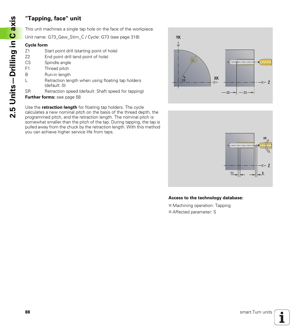 Tapping, face" unit, 5 units—dr illing in c axis | HEIDENHAIN SW 548328-05 DIN Programming User Manual | Page 88 / 598