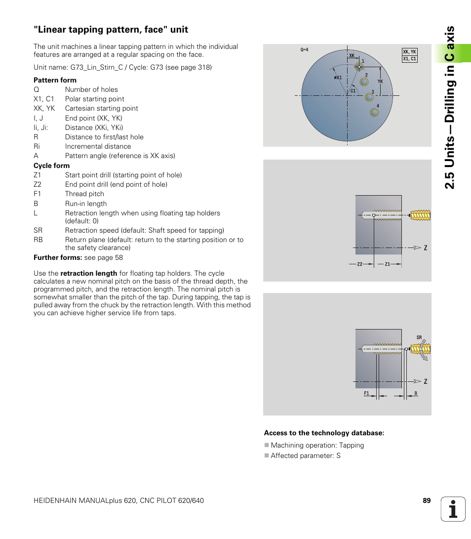 Linear tapping pattern, face" unit, 5 units—dr illing in c axis | HEIDENHAIN SW 548328-05 DIN Programming User Manual | Page 89 / 598
