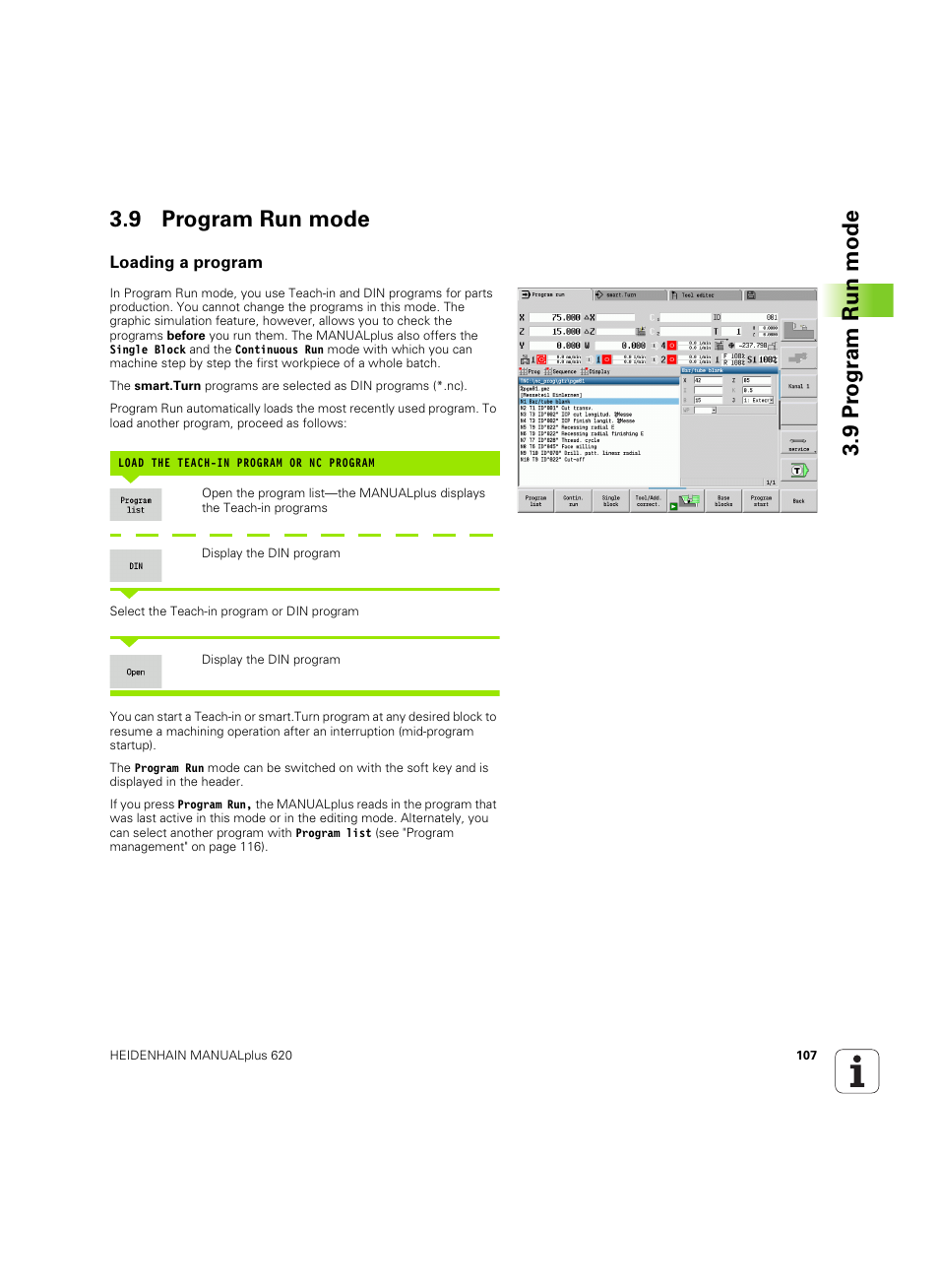 9 program run mode, Loading a program, 9 pr ogr am run mode 3.9 program run mode | HEIDENHAIN SW 54843x-02 User Manual | Page 107 / 619