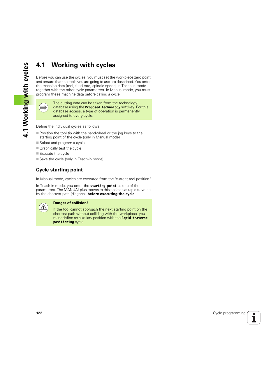 1 working with cycles, Cycle starting point, 1 w o rk ing with cy cles 4.1 working with cycles | HEIDENHAIN SW 54843x-02 User Manual | Page 122 / 619