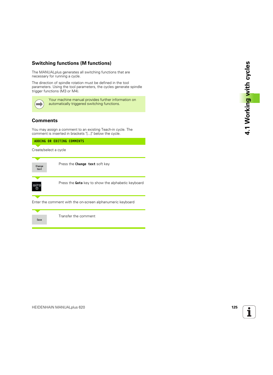 Switching functions (m functions), Comments, 1 w o rk ing with cy cles | HEIDENHAIN SW 54843x-02 User Manual | Page 125 / 619