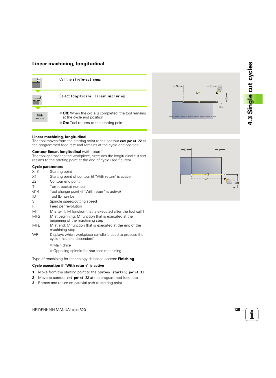 Linear machining, longitudinal, 3 single cut cy cles | HEIDENHAIN SW 54843x-02 User Manual | Page 135 / 619