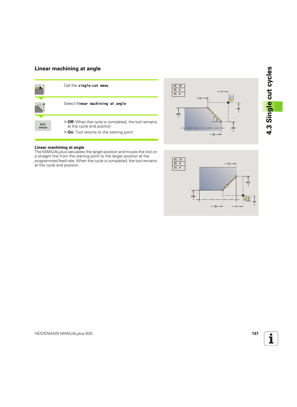 Linear machining at angle, 3 single cut cy cles | HEIDENHAIN SW 54843x-02 User Manual | Page 137 / 619