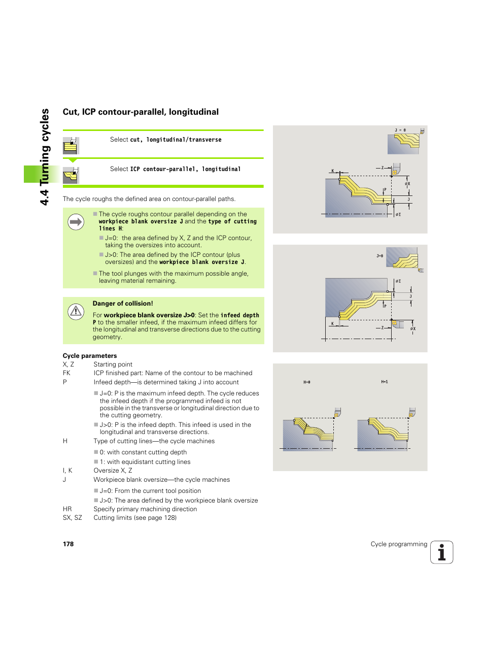 Cut, icp contour-parallel, longitudinal, 4 t u rn ing cy cles | HEIDENHAIN SW 54843x-02 User Manual | Page 178 / 619