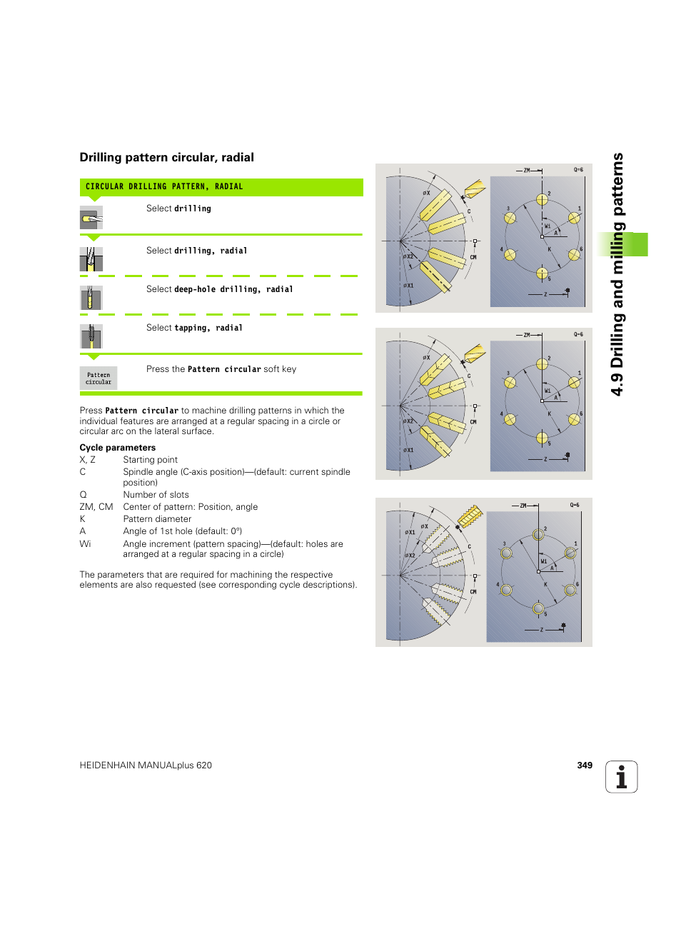 Drilling pattern circular, radial, 9 dr illing and milling pat ter ns | HEIDENHAIN SW 54843x-02 User Manual | Page 349 / 619