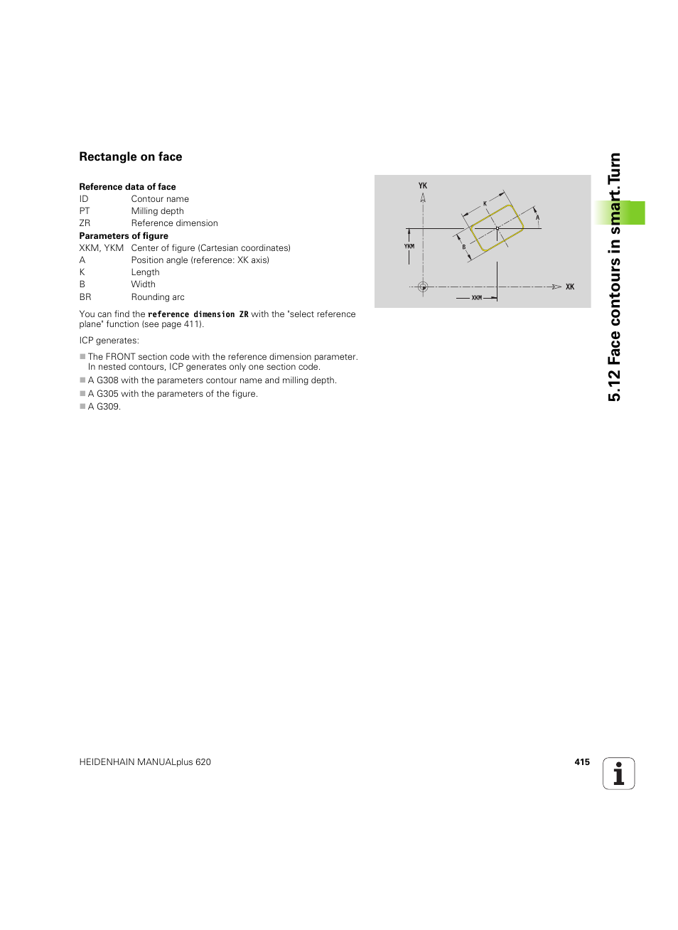 Rectangle on face, 12 f a ce cont ours in smar t.t u rn | HEIDENHAIN SW 54843x-02 User Manual | Page 415 / 619