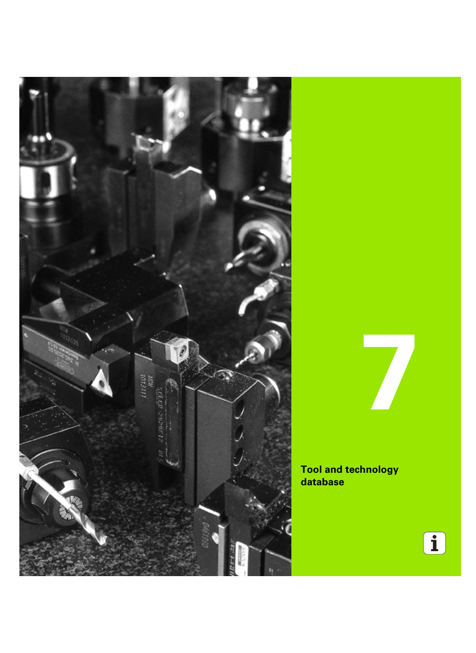 Tool and technology database, 7 tool and technology database | HEIDENHAIN SW 54843x-02 User Manual | Page 483 / 619