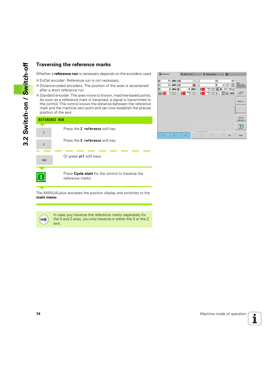 Traversing the reference marks, 2 s w itc h -on / s w itc h -of f | HEIDENHAIN SW 54843x-02 User Manual | Page 74 / 619