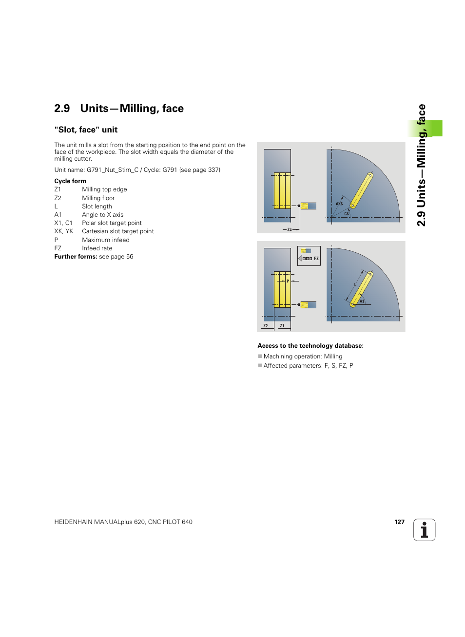 9 units—milling, face, Slot, face" unit, 9 units—milling, f a ce 2.9 units—milling, face | HEIDENHAIN SW 54843x-02 DIN Programming User Manual | Page 127 / 601