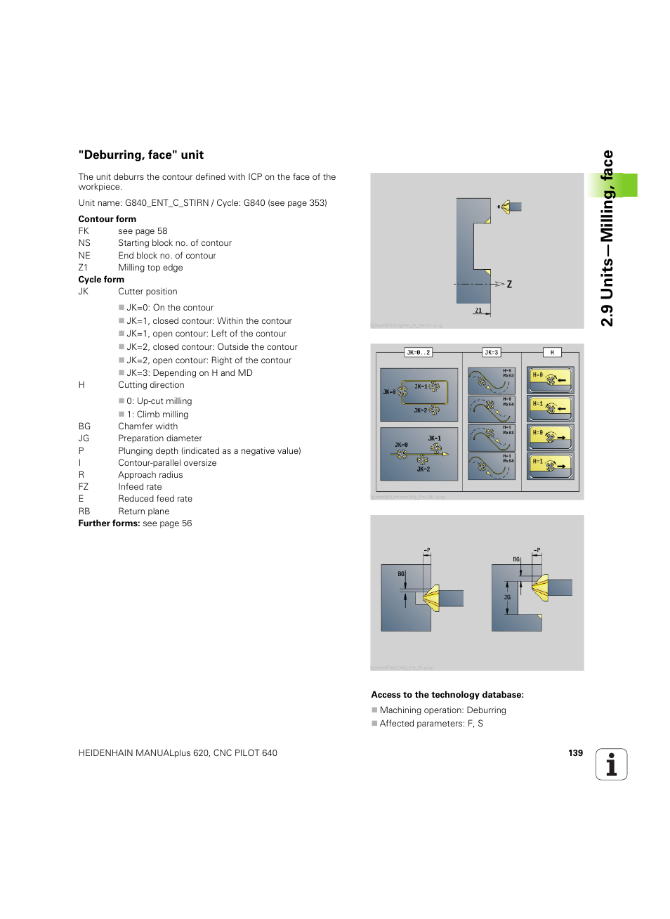 Deburring, face" unit, 9 units—milling, f a ce | HEIDENHAIN SW 54843x-02 DIN Programming User Manual | Page 139 / 601