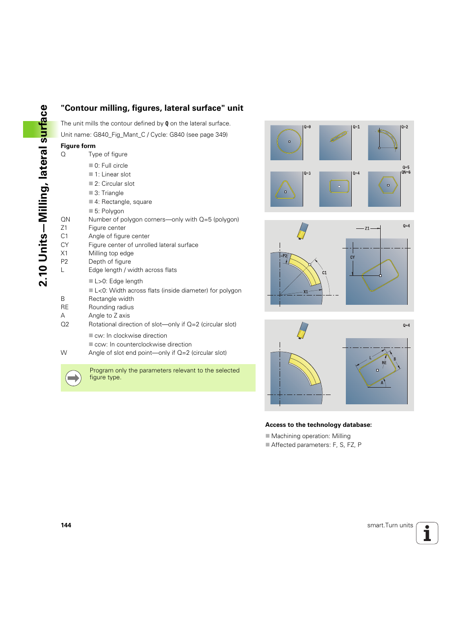 Contour milling, figures, lateral surface" unit, 1 0 units—milling, lat e ra l surf ace | HEIDENHAIN SW 54843x-02 DIN Programming User Manual | Page 144 / 601