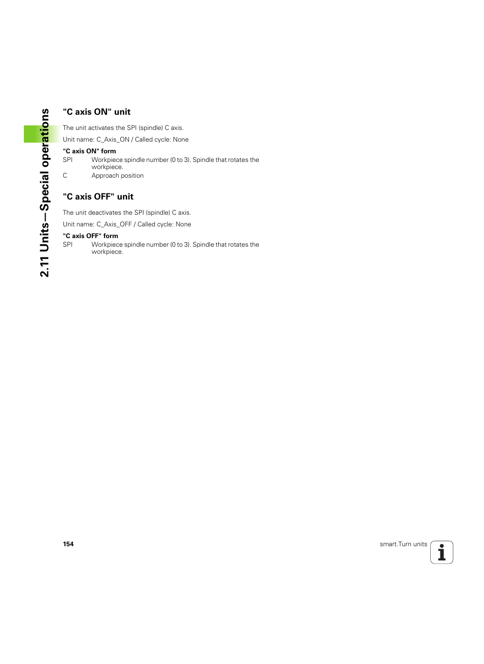 C axis on" unit, C axis off" unit, 1 1 units—special oper ations | HEIDENHAIN SW 54843x-02 DIN Programming User Manual | Page 154 / 601