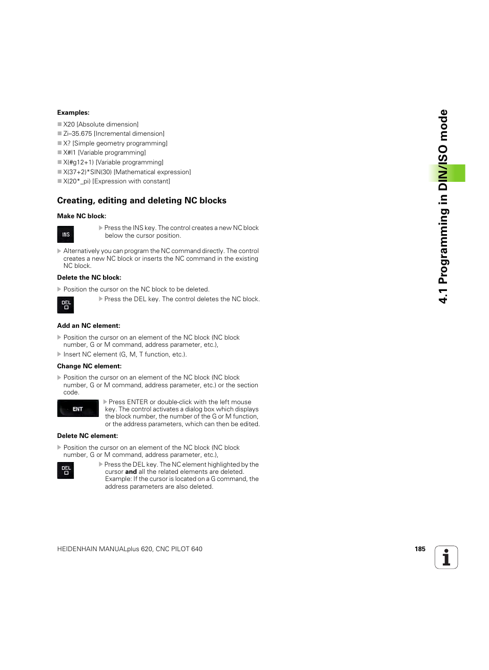 Creating, editing and deleting nc blocks, 1 pr ogr amming in din/iso mode | HEIDENHAIN SW 54843x-02 DIN Programming User Manual | Page 185 / 601