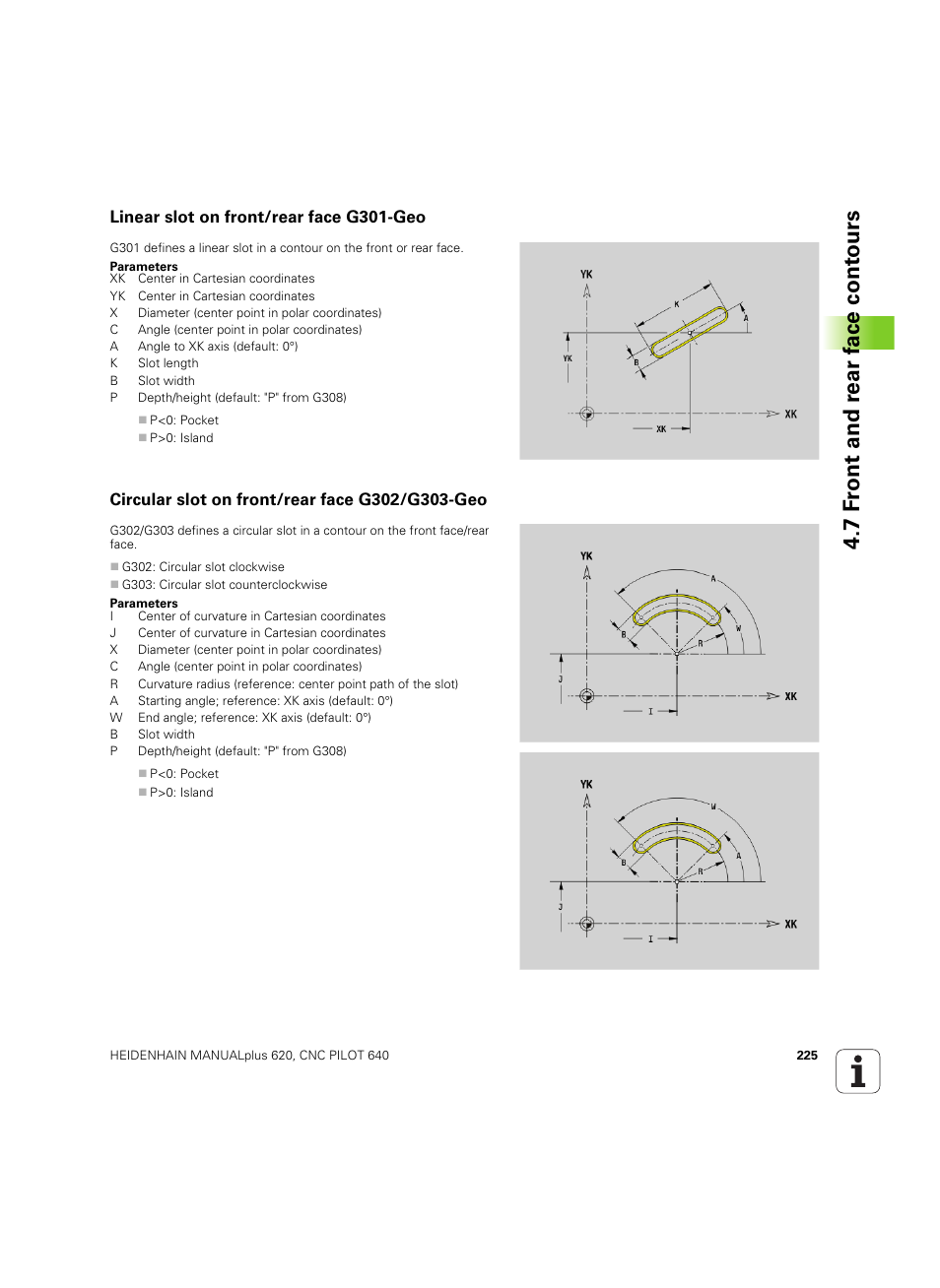 Linear slot on front/rear face g301-geo, Circular slot on front/rear face g302/g303-geo, 7 f ront and r ear f a ce cont ours | HEIDENHAIN SW 54843x-02 DIN Programming User Manual | Page 225 / 601